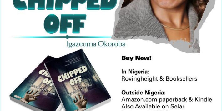 Book Presentation of “Chipped Off” by Igazeuma Okoroba